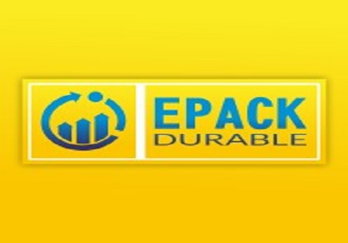 Buy EPACK Durable Ltd  For Target Rs. 540 By JM Financial Services